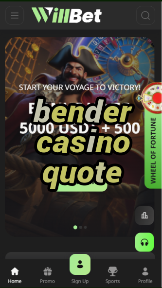 bender casino quote-asdasdzhjkds.com
